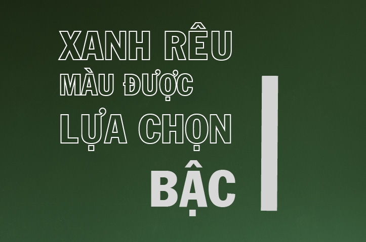 Xanh rêu - Màu sắc được lựa chọn